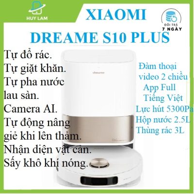 DREAME Bot S10/S10 Plus robot tự động giặt giẻ, tự động đổ rác, sấy khô khăn, app tiếng Việt